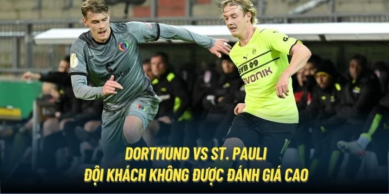 Dortmund vs St. Pauli - Đội khách không được đánh giá cao