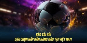 Kèo Tài Xỉu